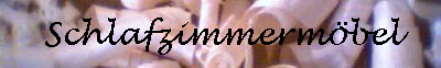 Schlafzimmermbel