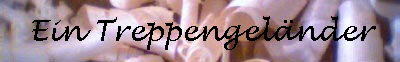 Ein Treppengelnder